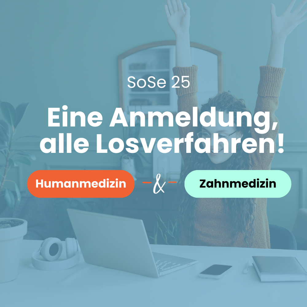 Medizin Losverfahren Anmeldungsservice (Humanmedizin & Zahnmedizin) Sommersemester 2025